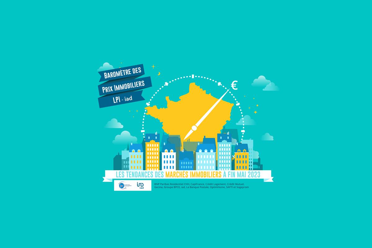 Baromètre des prix de l'immobilier LPI-iad